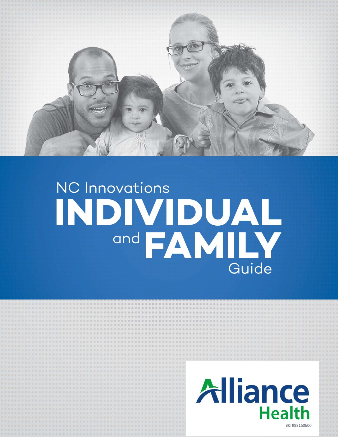 Innovations Individual and Family Guide