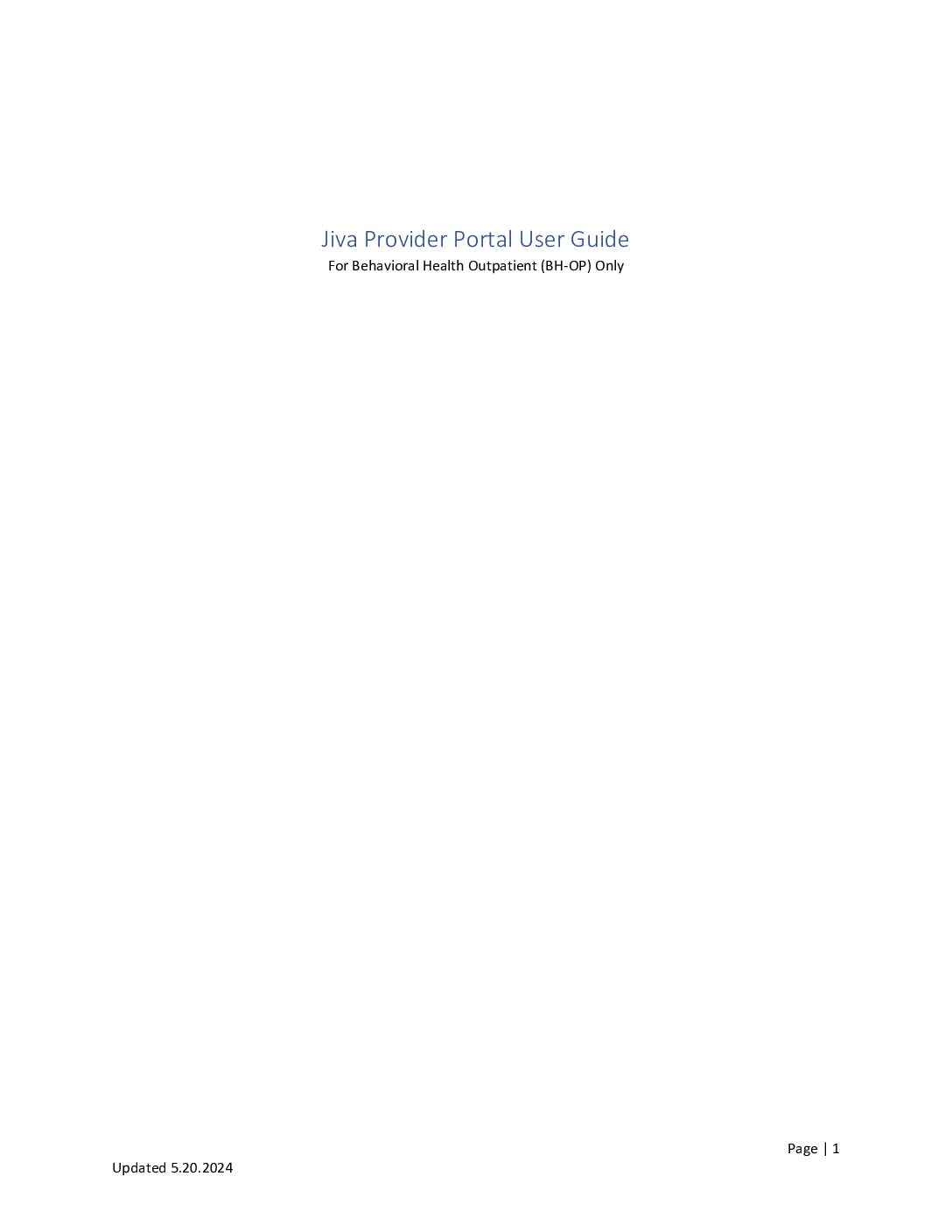 Jiva Provider Portal User Guide: Behavioral Health Outpatient (BH-OP) Only