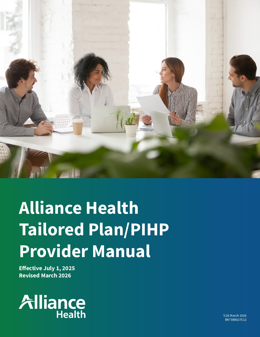 Alliance Health Tailored Plan/PIHP Provider Manual